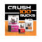 Crush 100 bucks pack