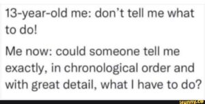 meme - tell me what to do